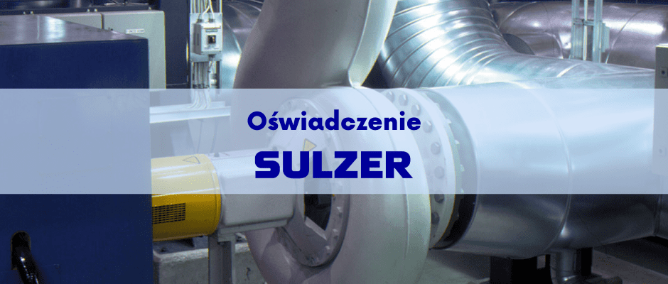 Oświadczenie firmy Sulzer Pumps Wastewater Poland sp. z o.o.